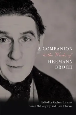 Un compagno delle opere di Hermann Broch - A Companion to the Works of Hermann Broch