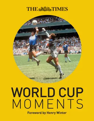 I momenti della Coppa del Mondo del Times - The Times World Cup Moments