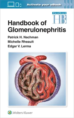 Manuale della glomerulonefrite - Handbook of Glomerulonephritis