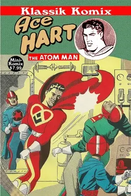 Klassik Komix: Ace Hart, L'uomo atomo - Klassik Komix: Ace Hart, The Atom Man