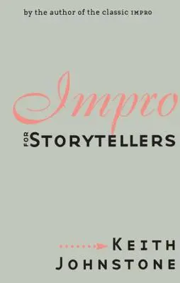 Improvvisazione per narratori - Impro for Storytellers