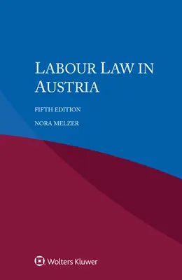 Diritto del lavoro in Austria - Labour Law in Austria