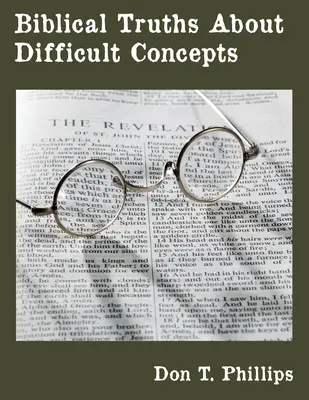Verità bibliche su concetti difficili - Biblical Truths About Difficult Concepts