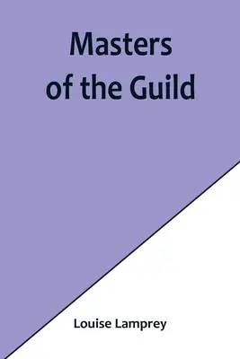 I maestri della gilda - Masters of the Guild