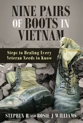 Nove paia di stivali in Vietnam - Nine Pairs of Boots in Vietnam
