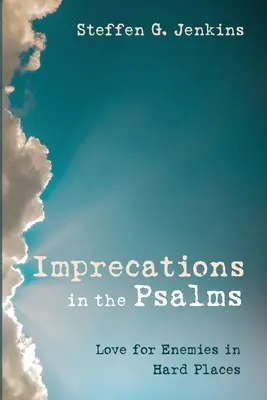 Imprecazioni nei Salmi - Imprecations in the Psalms
