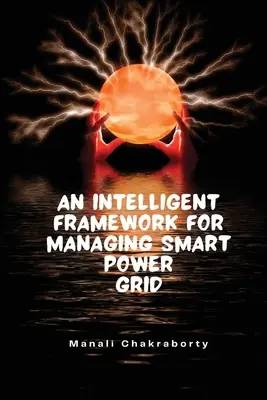 Un quadro intelligente per le reti elettriche intelligenti - An Intelligent Framework for Smart Power Grid