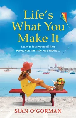 La vita è come la fai tu - Life's What You Make It