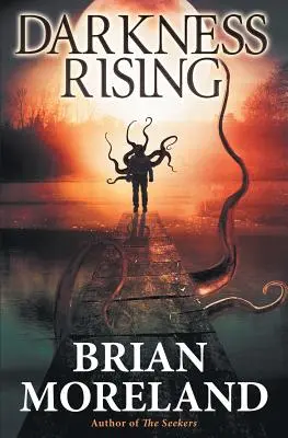 L'oscurità che sale: Una novella horror - Darkness Rising: A Horror Novella