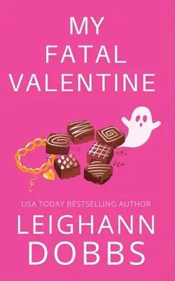 Il mio fatale San Valentino - My Fatal Valentine