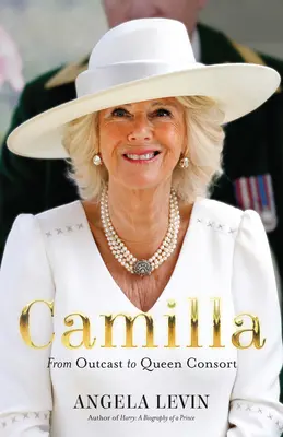 Camilla: Da emarginata a regina consorte - Camilla: From Outcast to Queen Consort