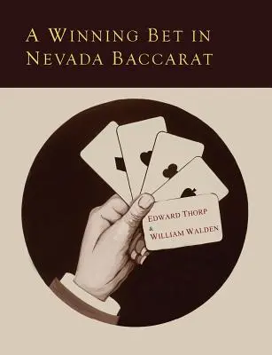 Una scommessa vincente nel baccarat del Nevada - A Winning Bet in Nevada Baccarat