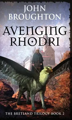 Vendicare Rhodri - Avenging Rhodri
