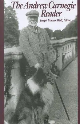 Il lettore di Andrew Carnegie - The Andrew Carnegie Reader