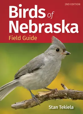 Guida agli uccelli del Nebraska - Birds of Nebraska Field Guide