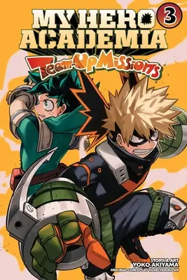 My Hero Academia: Missioni di squadra, Vol. 3 - My Hero Academia: Team-Up Missions, Vol. 3