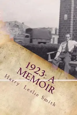 1923: Un libro di memorie: Bugie e testamenti - 1923: A Memoir: Lies and Testaments