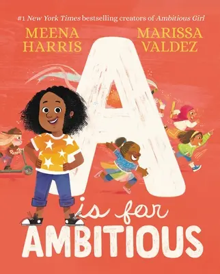 A sta per Ambiziosa - A is for Ambitious