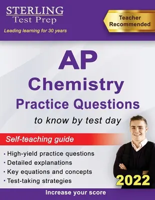 Sterling Test Prep Domande pratiche di chimica AP: Domande e ripasso di chimica AP ad alto rendimento - Sterling Test Prep AP Chemistry Practice Questions: High Yield AP Chemistry Questions & Review