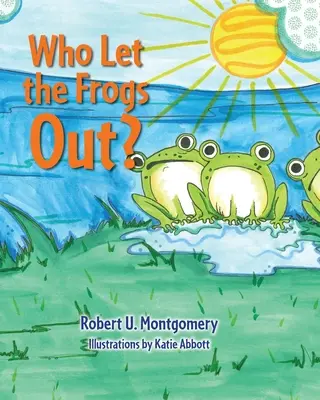 Chi ha fatto uscire le rane? - Who Let the Frogs Out?
