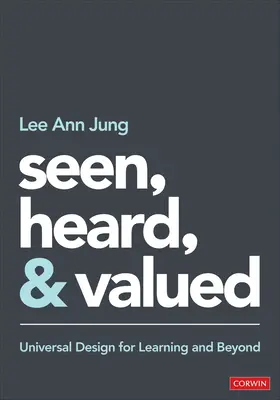 Vedere, ascoltare e valorizzare: Progettazione universale per l'apprendimento e oltre - Seen, Heard, and Valued: Universal Design for Learning and Beyond