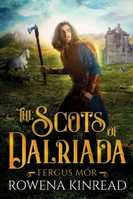 Gli scozzesi di Dalriada - The Scots of Dalriada