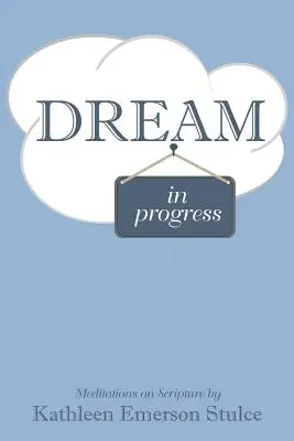 Sogno in corso - Dream in Progress