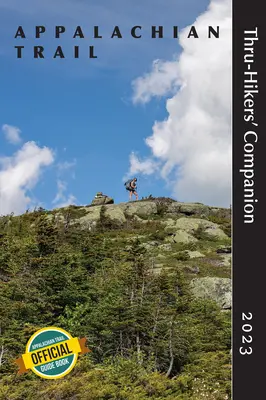Compendio per escursionisti dell'Appalachian Trail 2023 - Appalachian Trail Thru-Hikers' Companion 2023