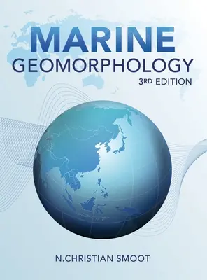Geomorfologia marina: 3a edizione - Marine Geomorphology: 3rd Edition