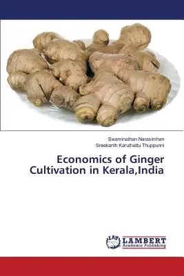 Economia della coltivazione dello zenzero in Kerala, India - Economics of Ginger Cultivation in Kerala, India