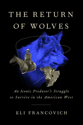 Il ritorno dei lupi: La lotta per la sopravvivenza di un predatore iconico nell'Ovest americano - The Return of Wolves: An Iconic Predator's Struggle to Survive in the American West