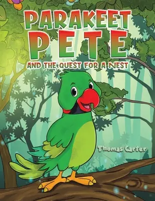 Il parrocchetto Pete e la ricerca di un nido - Parakeet Pete and the Quest for a Nest
