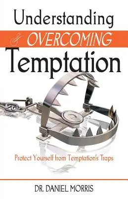Comprendere e superare le tentazioni - Understanding and Overcoming Temptation