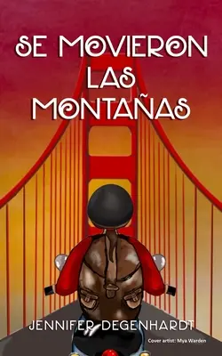 Se movimentano le montagne - Se movieron las montaas