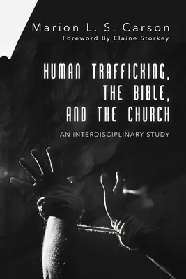 Il traffico di esseri umani, la Bibbia e la Chiesa - Human Trafficking, the Bible, and the Church