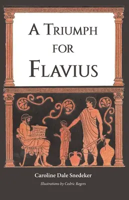 Un trionfo per Flavio - A Triumph for Flavius