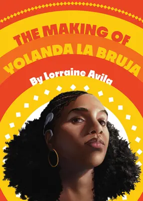 La realizzazione di Yolanda La Bruja - The Making of Yolanda La Bruja