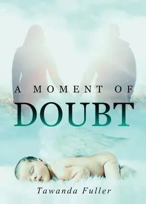 Un momento di dubbio - A Moment of Doubt