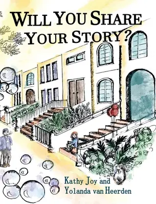 Condividerai la tua storia? - Will You Share Your Story?