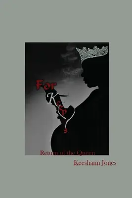 For Keeps: Il ritorno della regina - For Keeps: Return of the Queen