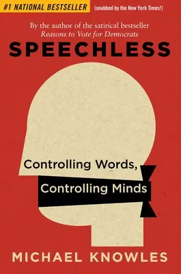 Senza parole: Controllare le parole, controllare le menti - Speechless: Controlling Words, Controlling Minds