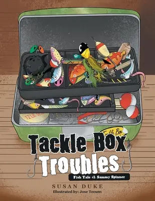 Problemi della scatola degli attrezzi: Racconto di pesce #1: Sammy Spinner - Tackle Box Troubles: Fish Tale #1: Sammy Spinner