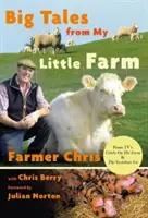 Grandi storie dalla mia piccola fattoria - Big Tales From My Little Farm