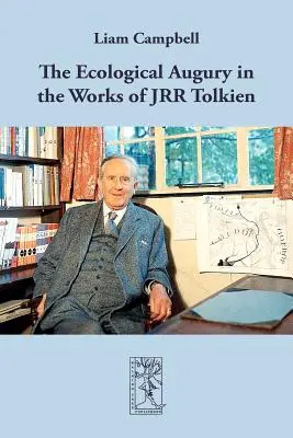 L'auspicio ecologico nelle opere di JRR Tolkien - The Ecological Augury in the Works of JRR Tolkien
