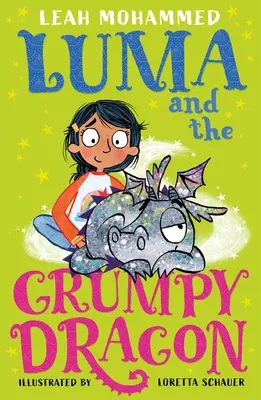 Luma e il drago brontolone: Luma e il drago domestico: Libro terzo - Luma and the Grumpy Dragon: Luma and the Pet Dragon: Book Three