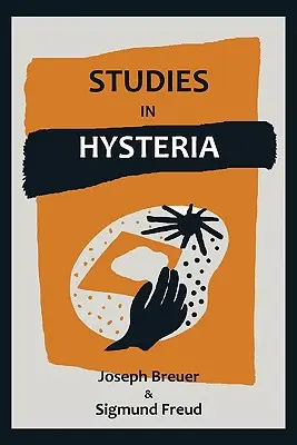 Studi sull'isteria - Studies on Hysteria