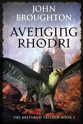 Il vendicatore Rhodri - Avenging Rhodri