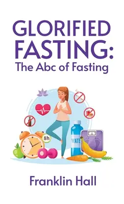 Digiuno glorificato - Glorified Fasting