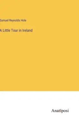 Un piccolo tour in Irlanda - A Little Tour in Ireland
