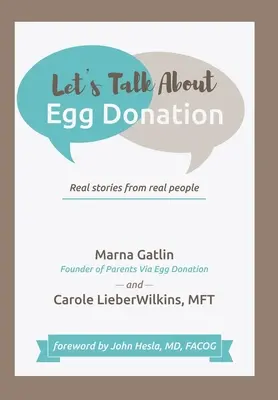 Parliamo di donazione di ovuli: Storie vere di persone vere - Let's Talk About Egg Donation: Real Stories from Real People